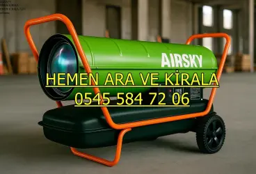 İstanbul Bağcılar Dizel Isıtıcı Kiralama Kiralama