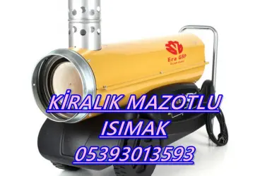  Kastamonu ve Bursa ve İzmir KİRALIK MAZOTLU ISITICI KİRALAMA
