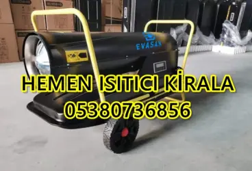 MAZOTLU ISITICI KİRALAMA Elektrikli ısımak kiralama