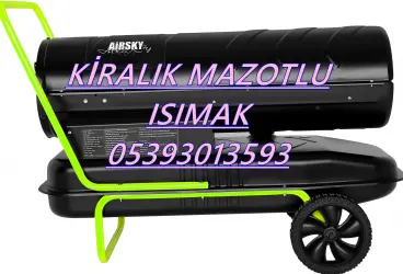 MAZOTLU ISITICI KİRALAMA Rize ve Gümüşhane ve Aydın