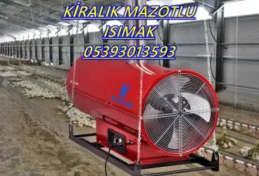  Rize ve Isparta ve Bartın KİRALIK MAZOTLU ISITICI KİRALAMA
