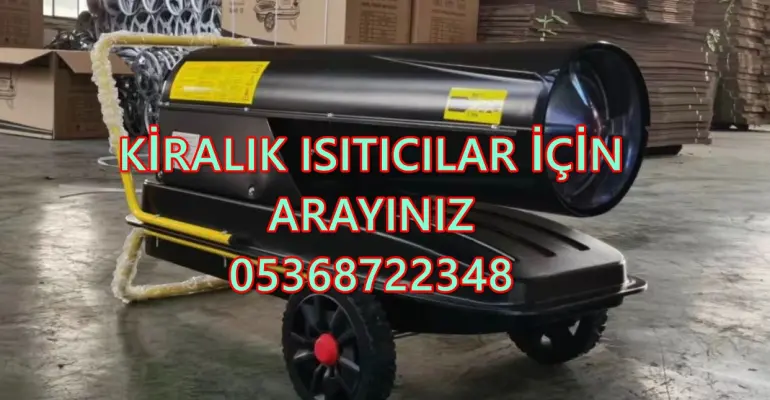 MAZOTLU ISITICI KİRALAMA Trabzon ve Düzce ve Isparta