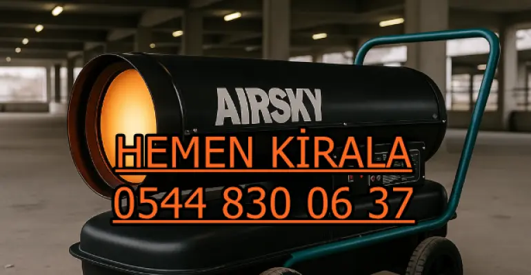 Tekirdağ Mazotlu Isımak Elektrikli Isıtıcı Kiralama